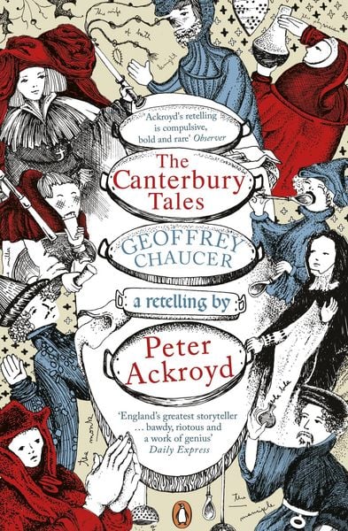Produktbild: The Canterbury Tales: A retelling by Peter Ackroyd