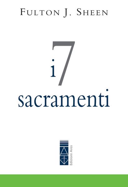 Produktbild: I 7 sacramenti