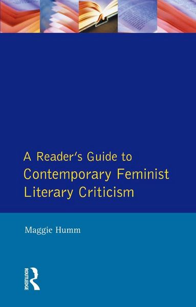 Produktbild: A Readers Guide to Contemporary Feminist Literary Criticism