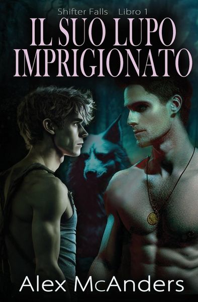 Produktbild: Il Suo Lupo Imprigionato