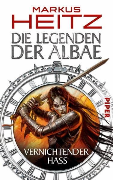 Vernichtender Hass / Die Legenden der Albae Bd.2, Paperback von Markus Heitz, Piper