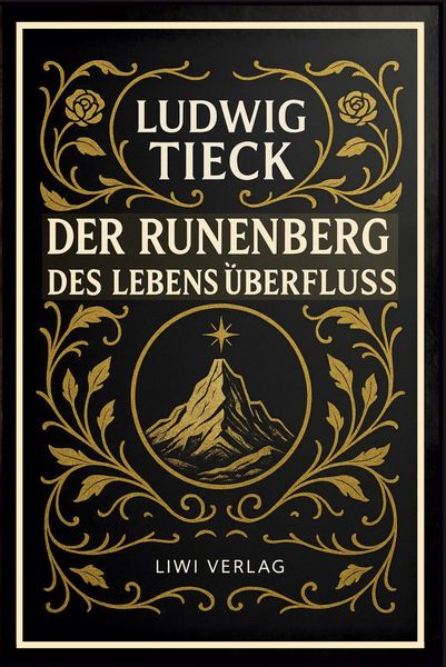 Produktbild: Der Runenberg / Des Lebens &Uuml;berflu&szlig;