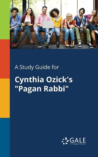 Produktbild: A Study Guide for Cynthia Ozick's "Pagan Rabbi"