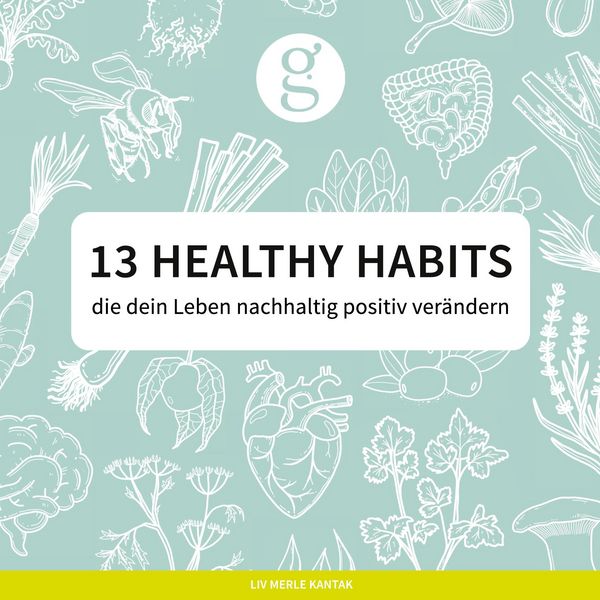 Produktbild: 13 Healthy Habits