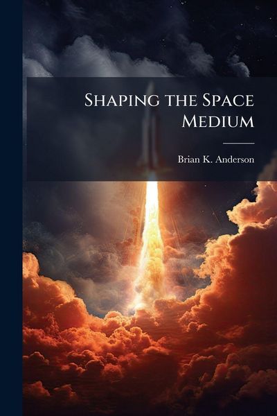 Produktbild: Shaping the Space Medium