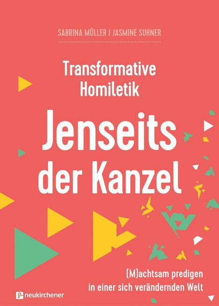 Produktbild: Transformative Homiletik. Jenseits der Kanzel