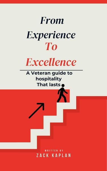 Produktbild: From Experience to Excellence, A Veterans Guide to Hospitality That Lasts
