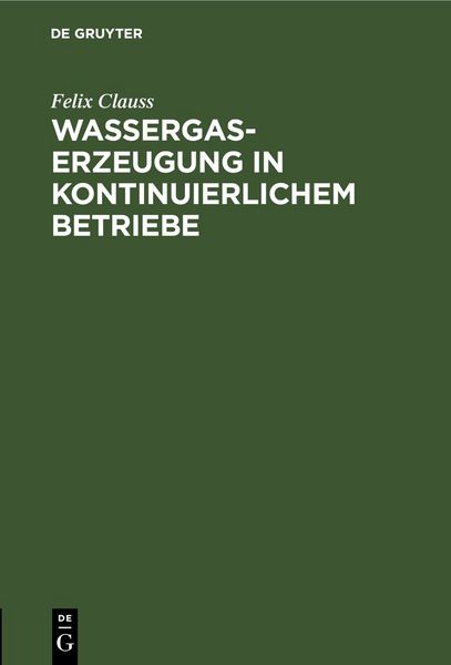 Produktbild: Wassergas-Erzeugung in kontinuierlichem Betriebe