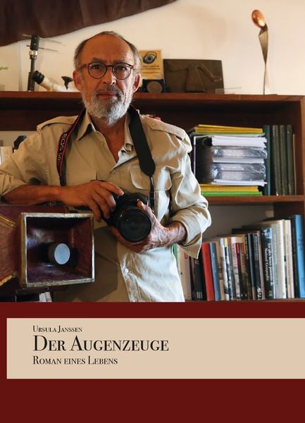 Der Augenzeuge, Taschenbuch von Ursula Janssen, Goethe & Hafis Verlag, 9783940762979