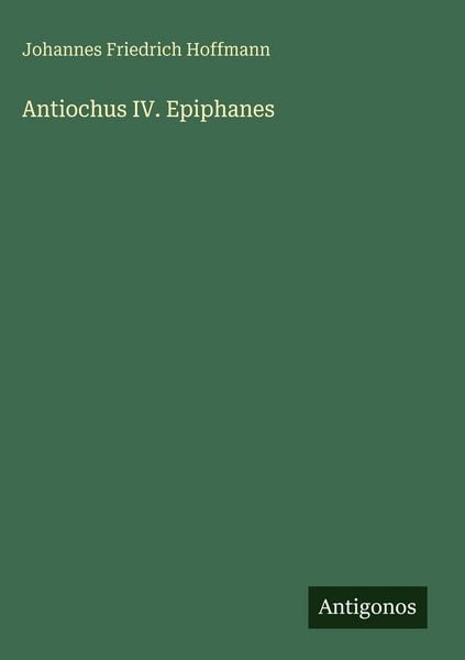 Produktbild: Antiochus IV. Epiphanes