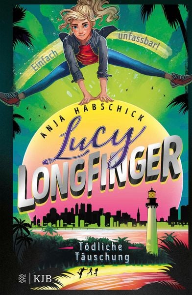 Produktbild: Lucy Longfinger - einfach unfassbar!:T&ouml;dliche T&auml;uschung