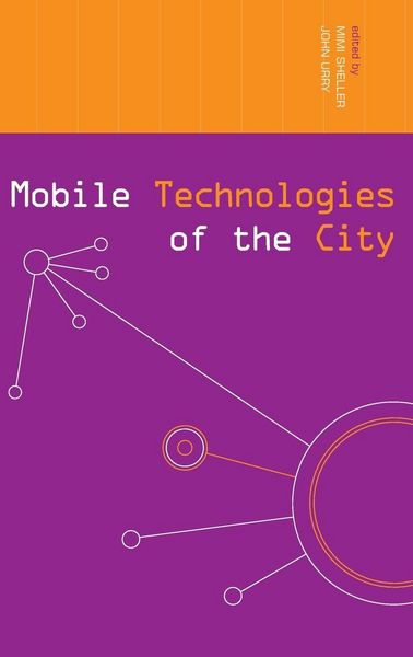 Produktbild: Mobile Technologies of the City