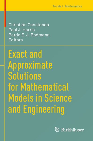 Produktbild: Exact and Approximate Solutions for Mathematical Models in Science and Engineering