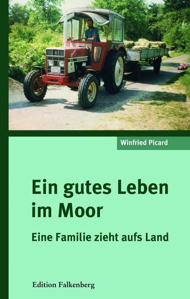 Produktbild: Ein gutes Leben im Moor