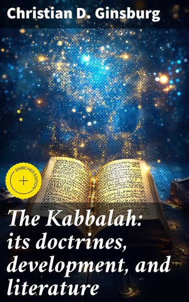 Produktbild: The Kabbalah: its doctrines, development, and literature
