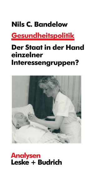 Gesundheitspolitik, Taschenbuch von Nils C. Bandelow, VS Verlag für Sozialwissenschaften, 9783322922779