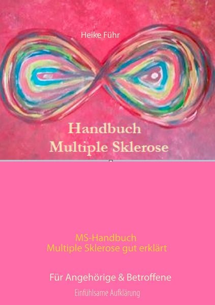 Produktbild: MS-Handbuch Multiple Sklerose gut erklärt Für Angehörige & Betroffene