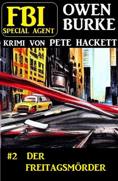 Produktbild: FBI Special Agent Owen Burke 2: Der Freitagsm&ouml;rder