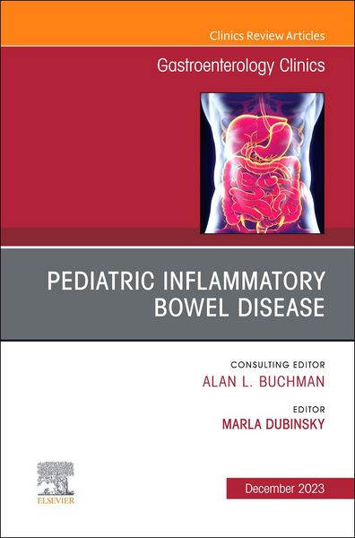 Produktbild: Pediatric Inflammatory Bowel Disease, an Issue of Gastroenterology Clinics of North America