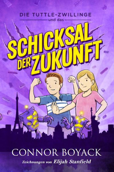Produktbild: Die Tuttle-Zwillinge und das Schicksal der Zukunft