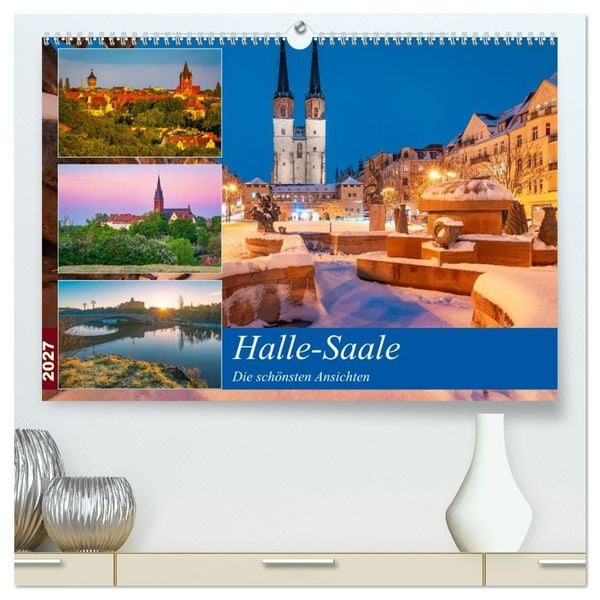 Produktbild: Halle-Saale - Die sch&ouml;nsten Ansichten (hochwertiger Premium Wandkalender 2027 DIN A2 quer), Kunstdruck in Hochglanz