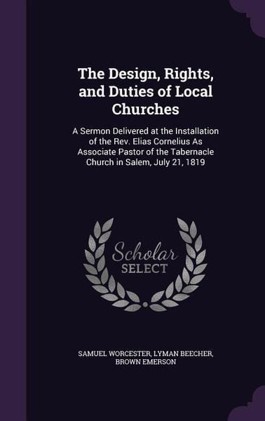 Produktbild: The Design, Rights, and Duties of Local Churches
