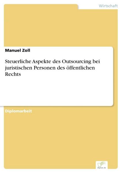 Produktbild: Steuerliche Aspekte des Outsourcing bei juristischen Personen des &ouml;ffentlichen Rechts