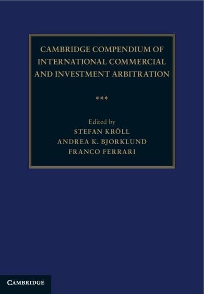 Produktbild: Cambridge Compendium of International Commercial and Investment Arbitration