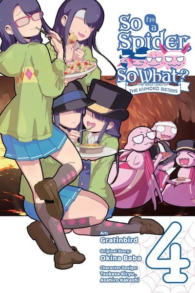 Produktbild: So I'm a Spider, So What? the Daily Lives of the Kumoko Sisters, Vol. 4