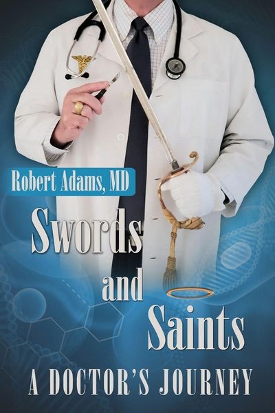 Produktbild: Swords and Saints A Doctor's Journey