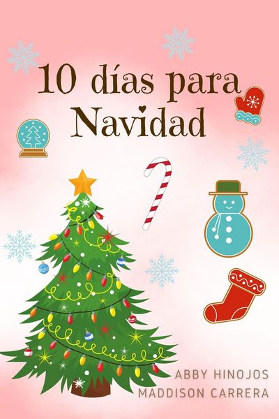 Produktbild: 10 d&iacute;as para Navidad (LA NI&Ntilde;A QUE NO VA A LA ESCUELA, #2)
