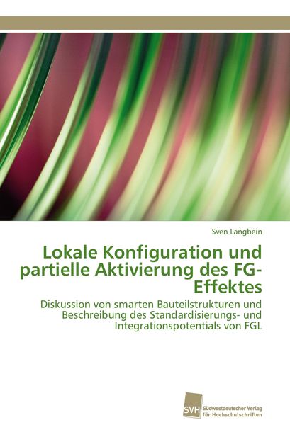 Produktbild: Lokale Konfiguration und partielle Aktivierung des FG-Effektes