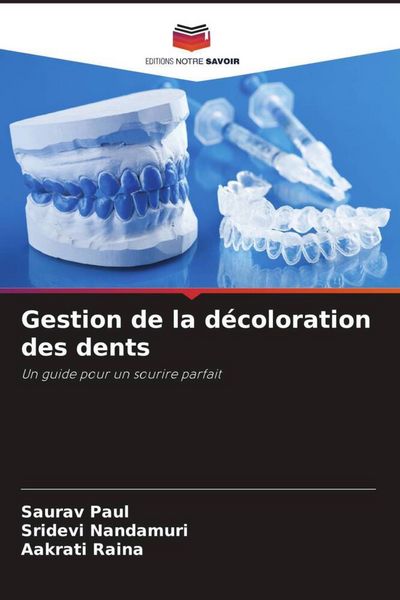 Produktbild: Gestion de la d&eacute;coloration des dents