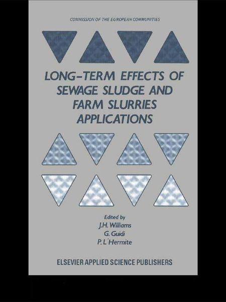 Produktbild: Long-term Effects of Sewage Sludge and Farm Slurries Applications