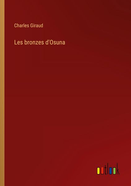 Produktbild: Les bronzes d'Osuna