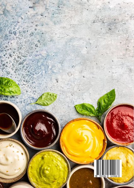 Produktbild: Grillso&szlig;en und Dips selber machen &ndash; Das Saucen Kochbuch mit &uuml;ber 202+ Rezepten