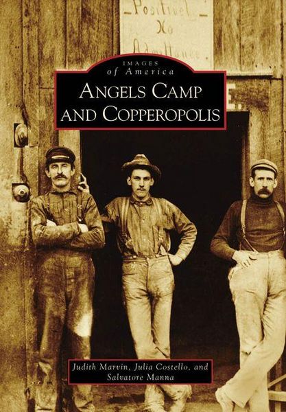 Produktbild: Angels Camp and Copperopolis