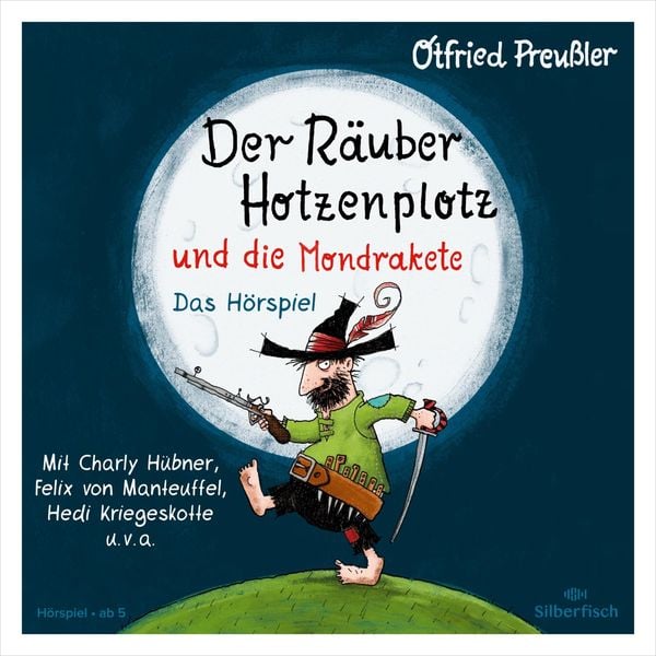 Produktbild: Der R&auml;uber Hotzenplotz - H&ouml;rspiele: Der R&auml;uber Hotzenplotz und die Mondrakete - Das H&ouml;rspiel (H&ouml;rspiel)