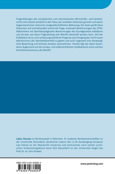 Produktbild: Die verfassungsgerichtliche Identit&auml;tskontrolle im Hinblick auf Freihandelsabkommen der Europ&auml;ischen Union am Beispiel des Comprehensive and Economic Trade Agreement