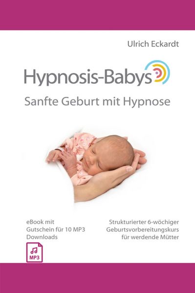 Produktbild: Hypnosis-Babys - Sanfte Geburt mit Hypnose