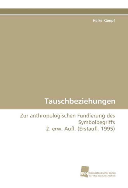 Produktbild: K&auml;mpf, H: Tauschbeziehungen