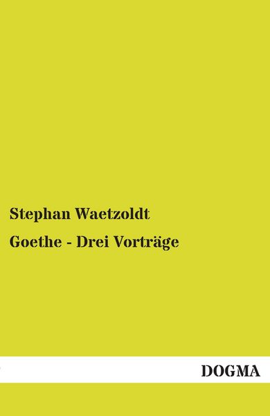 Produktbild: Goethe - Drei Vortr&auml;ge