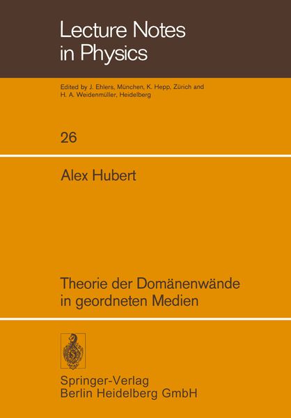 Theorie der Domänenwände in geordneten Medien, Taschenbuch von A. Hubert, Springer Berlin, 9783540066804