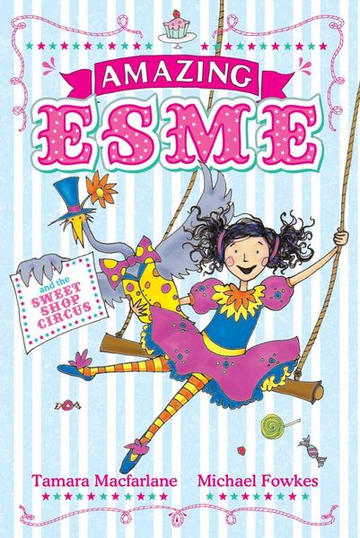 Produktbild: Amazing Esme and the Sweetshop Circus