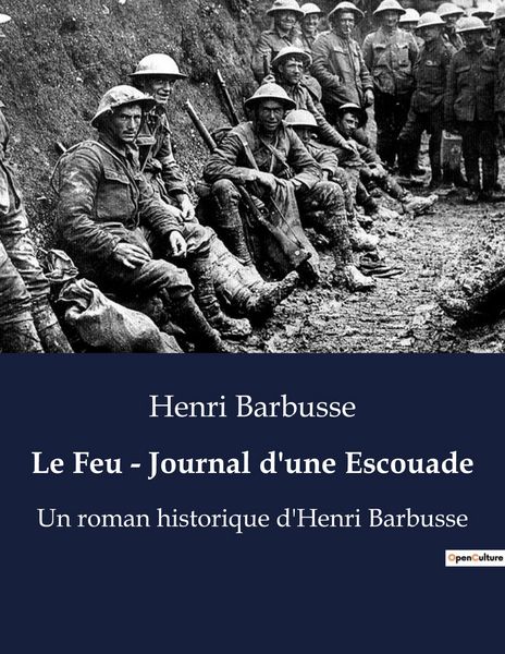 Produktbild: Le Feu - Journal d'une Escouade