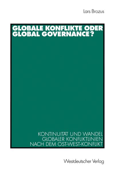 Produktbild: Globale Konflikte oder Global Governance?