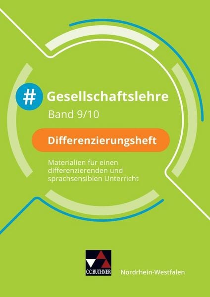 Produktbild: #Gesellschaftslehre &ndash; Nordrhein-Westfalen / #Gesellschaftslehre NRW Differenzierungsheft 9/10
