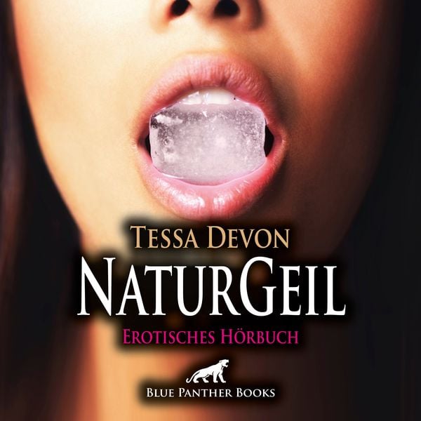 Produktbild: NaturGeil / Erotik Audio Story / Erotisches Hörbuch