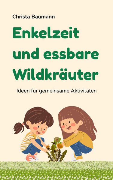 Produktbild: Enkelzeit und essbare Wildkr&auml;uter