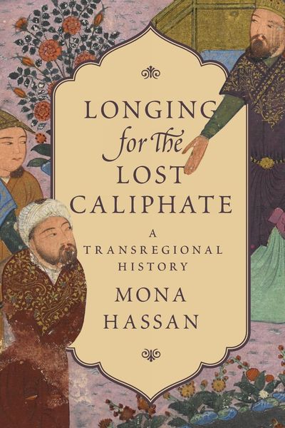 Produktbild: Longing for the Lost Caliphate